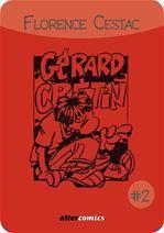ebook cover of Les aventures de Gérard Crétin #2, by Florence Cestac