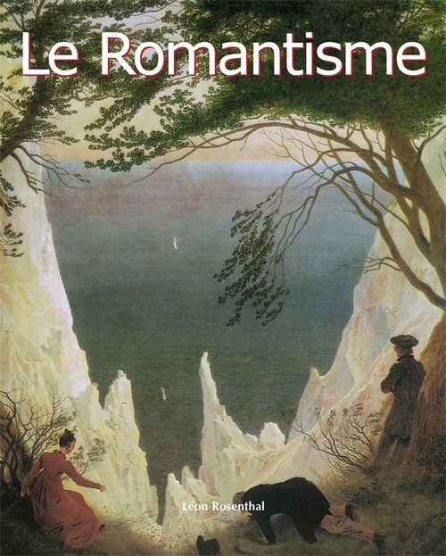 ebook cover of Le Romantisme, by Léon Rosenthal