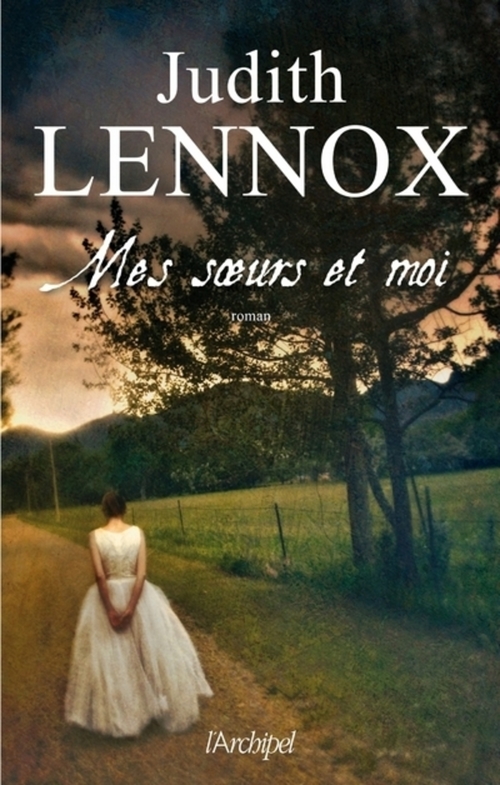 Couverture ebook de Mes soeurs et moi, de Judith Lennox