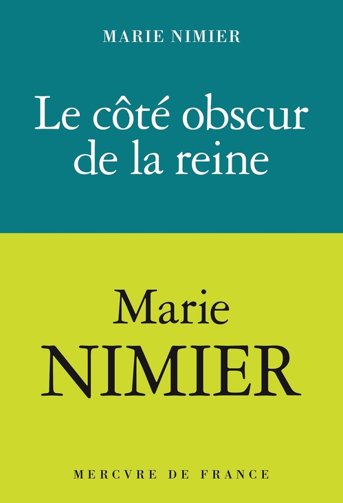 ebook cover of Le côté obscur de la Reine, by Marie Nimier