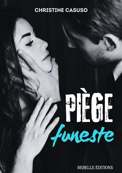 Couverture ebook de Piège funeste, de Christine Casuso