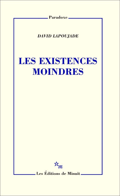 ebook cover of Les Existences moindres, by David Lapoujade