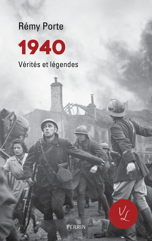 Couverture ebook de 1940 - Vérités et légendes, de Rémy Porte