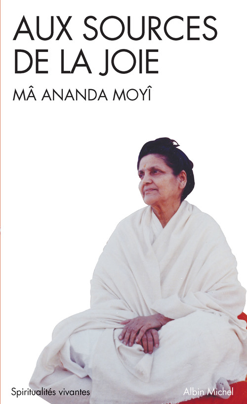 ebook cover of Aux sources de la joie, by Ma-Ananda Moyi