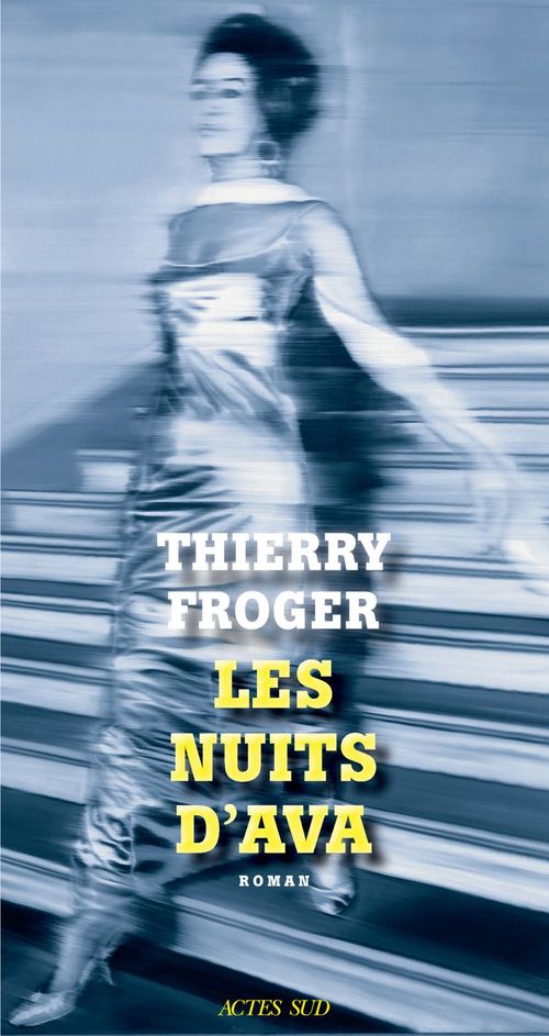 Couverture ebook de Les Nuits d'Ava, de Thierry Froger