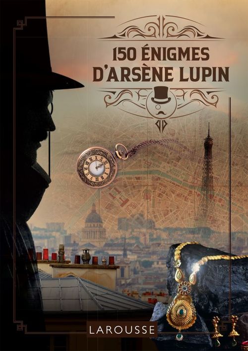ebook cover of 150 énigmes d'Arsène Lupin, by Collectif