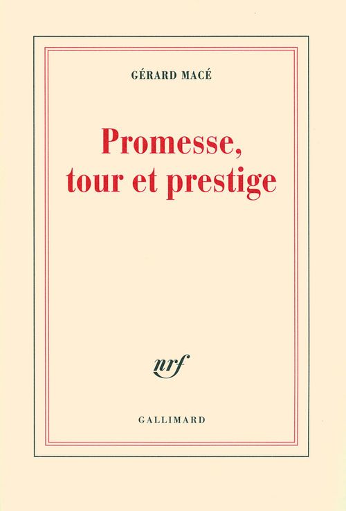 Couverture ebook de Promesse, tour et prestige, de Gérard Macé