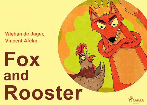 Couverture ebook de Fox and Rooster, de Vincent Afeku, Wiehan De Jager