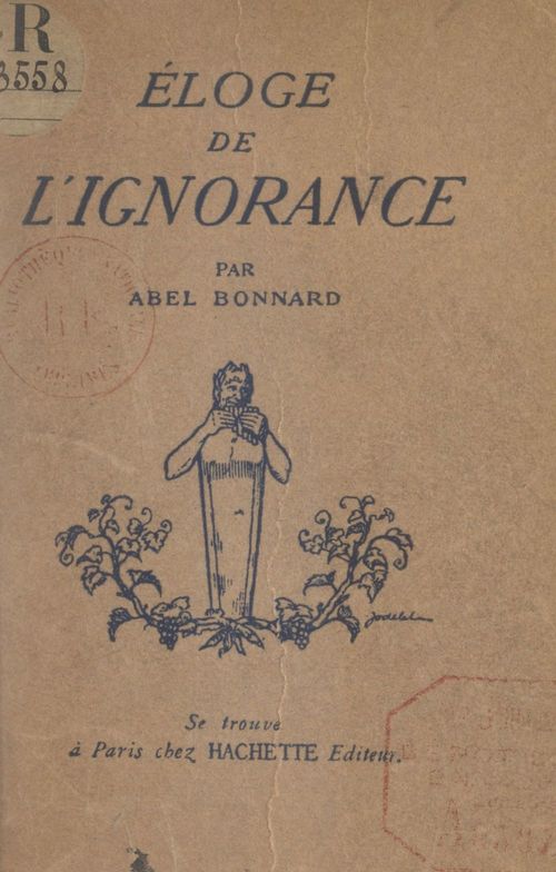 ebook cover of Éloge de l'ignorance, by Abel Bonnard