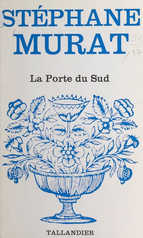 Couverture ebook de La Porte du Sud, de Stephane Murat
