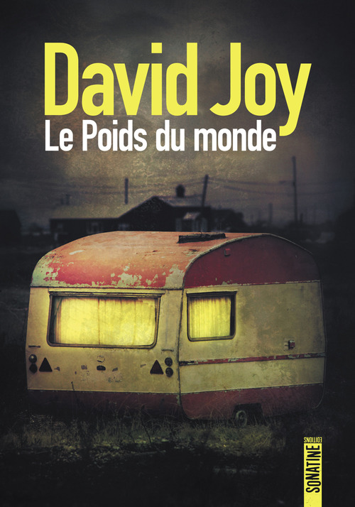 Couverture ebook de Le poids du monde, de David Joy