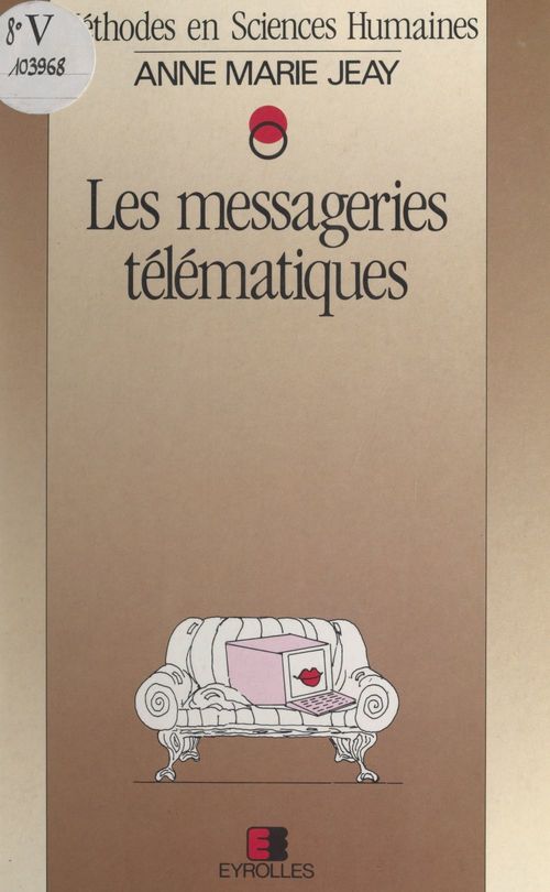 Couverture ebook de Les messageries télématiques, de Anne-Marie Jeay