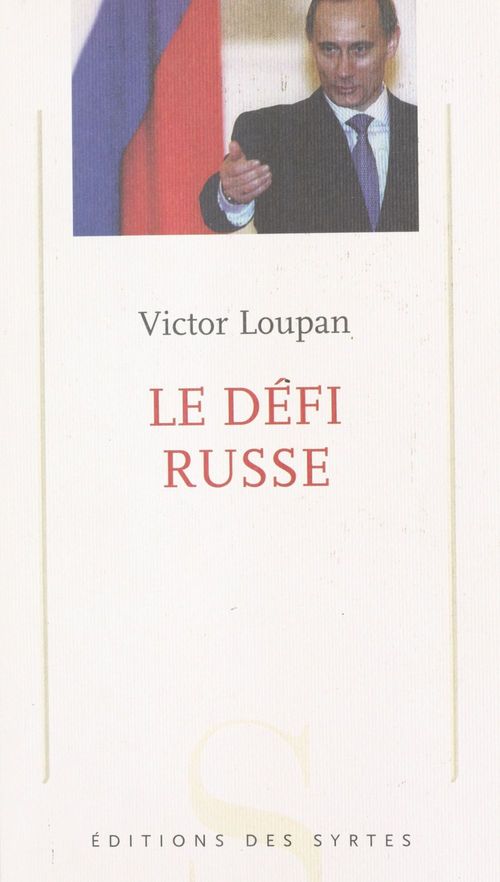 Couverture ebook de Le défi russe, de Victor Loupan