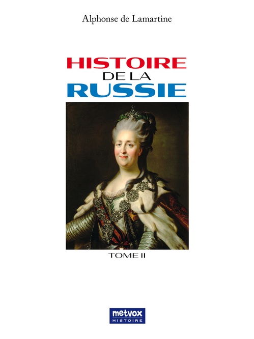 ebook cover of Histoire de la Russie - tome II, by Lamartine