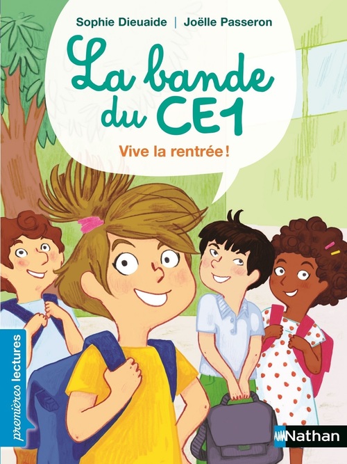 ebook cover of La bande du CE1 - Vive la rentrée !, by Sophie Dieuaide, Joëlle Passeron