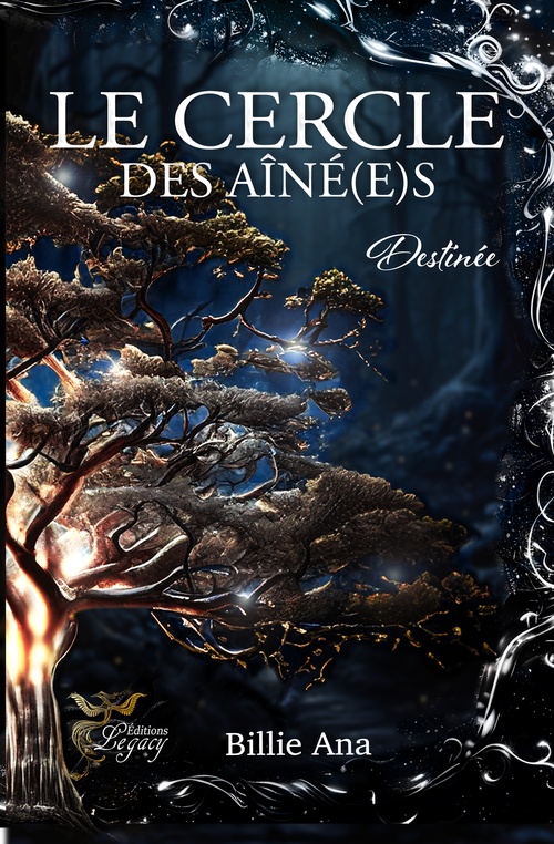 ebook cover of Le cercle des aîné(e)s tome 2 : Destinée, by Billie Ana