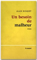 ebook cover of Un besoin de malheur, by Alain Bosquet
