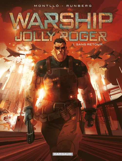 ebook cover of Warship Jolly Roger - Tome 1 - Sans retour, by Sylvain Runberg, Miki Montlló