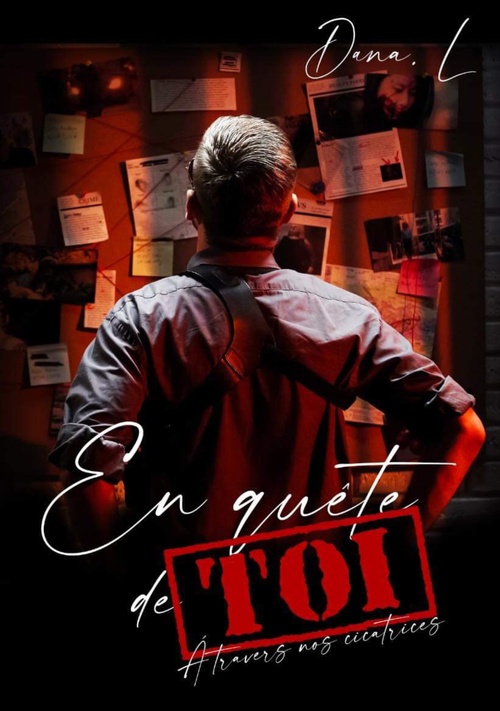 ebook cover of En quête de toi, à travers nos cicatrices, by Dana L.