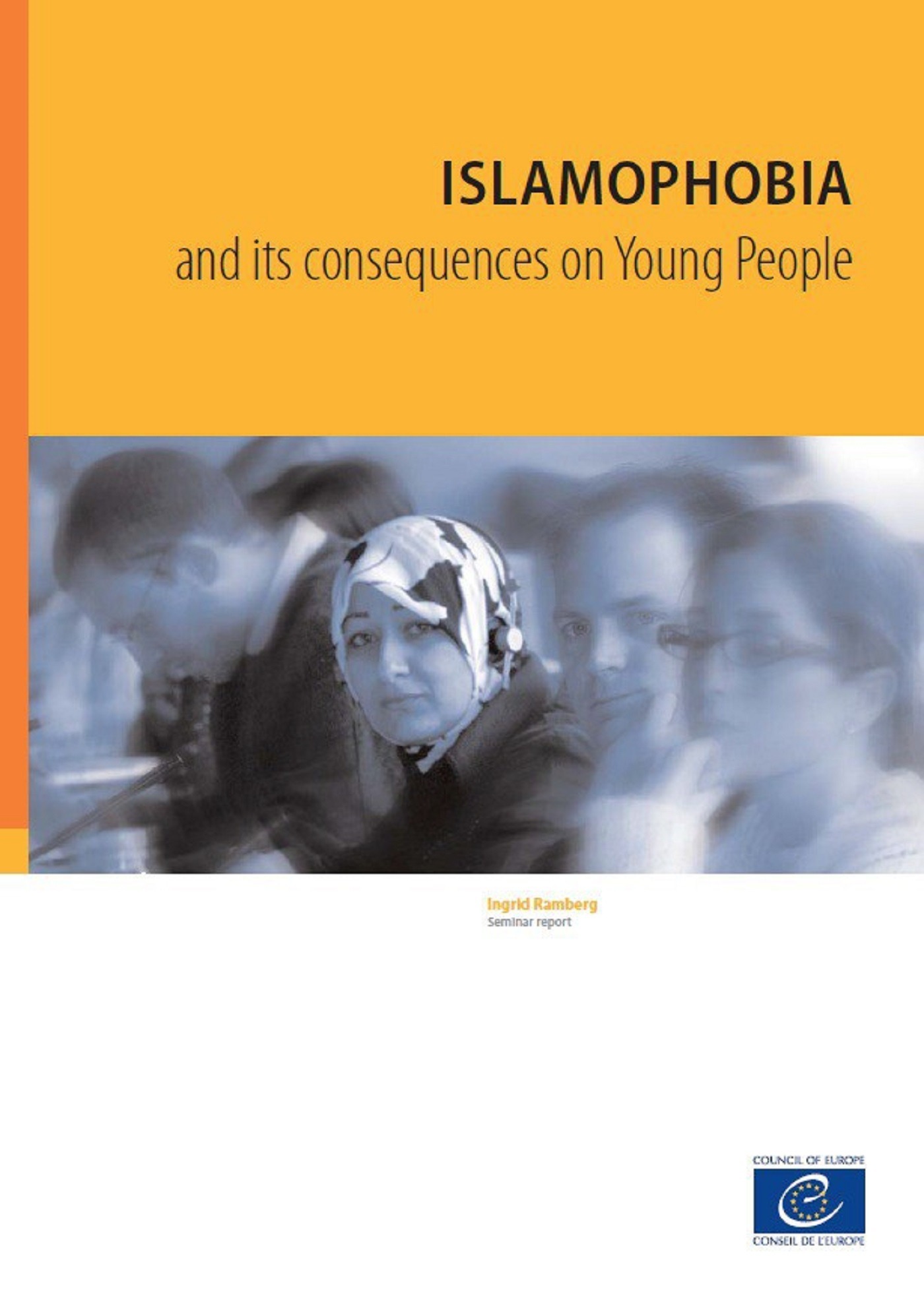 Couverture ebook de Islamophobia and its consequences on young people, de Ingrid Ramberg