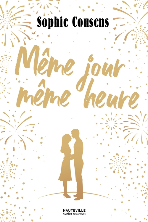 Couverture ebook de Même jour même heure, de Sophie Cousens