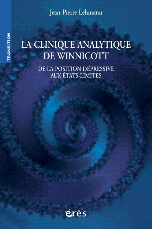 ebook cover of La clinique analytique de Winnicott, by Jean-pierre Lehmann