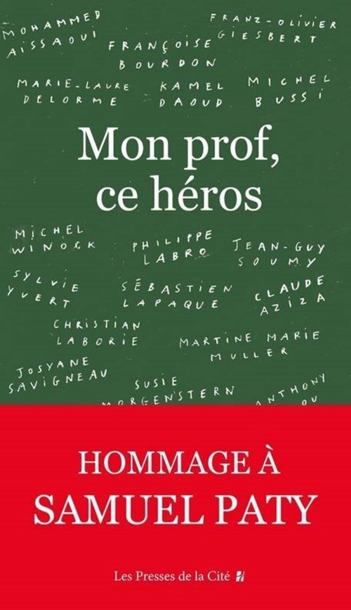ebook cover of Mon prof, ce héros, by Collectif