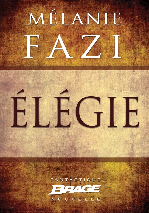 ebook cover of Élégie, by Mélanie Fazi