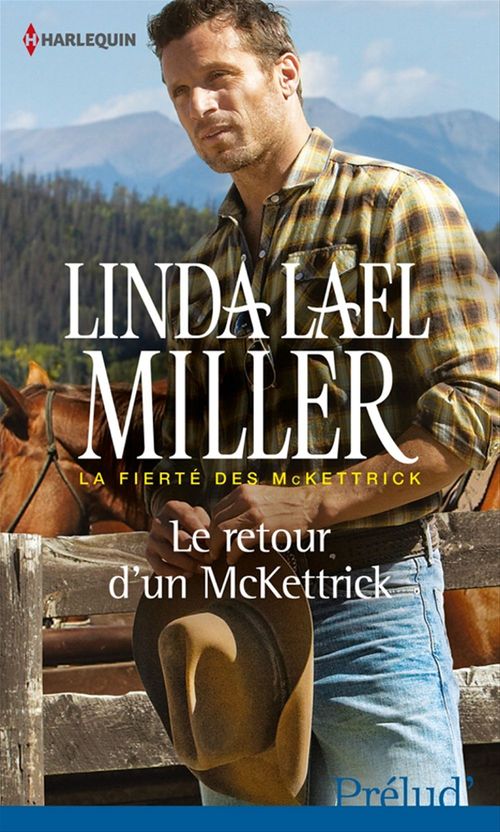 Couverture ebook de Le retour d'un McKettrick, de Linda Lael Miller