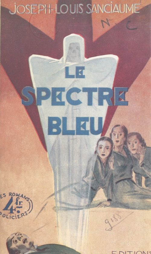 ebook cover of Le spectre bleu, by Joseph-Louis Sanciaume