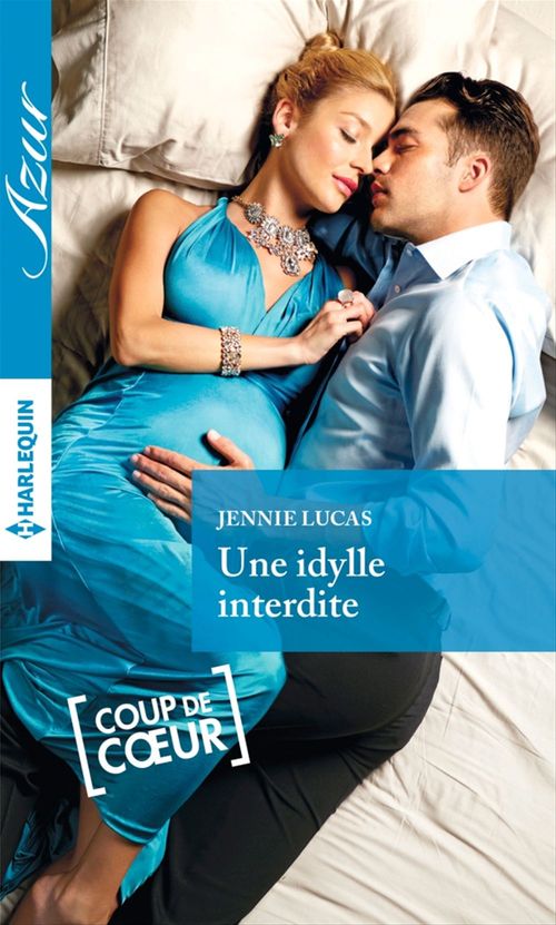 ebook cover of Une idylle interdite, by Jennie Lucas