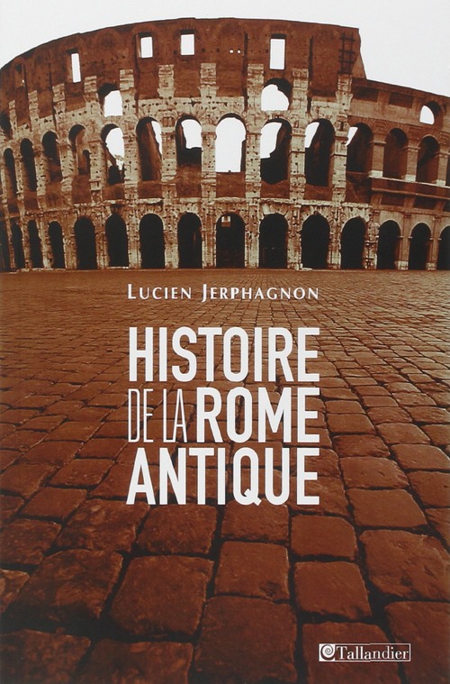 ebook cover of Histoire de la Rome antique, by Lucien Jerphagnon