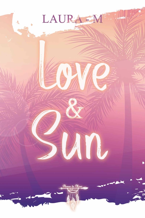 ebook cover of Love and sun, by Laura M