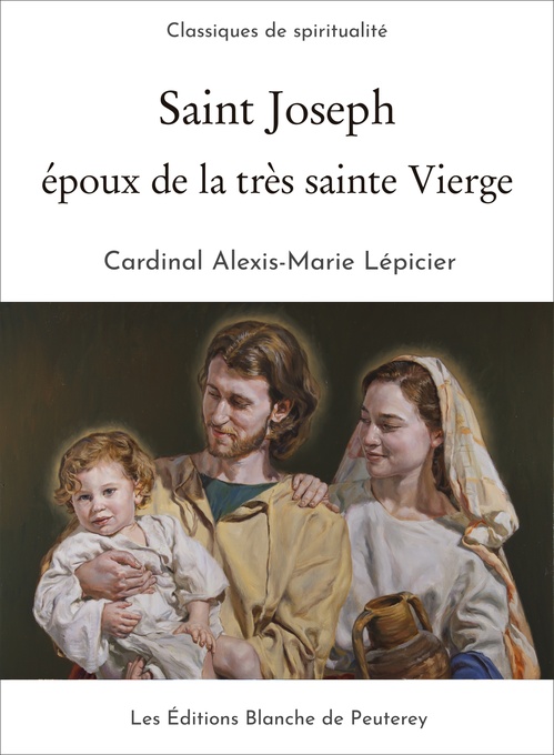 Couverture ebook de Saint Joseph, époux de la très sainte Vierge, de Cardinal Lepicier