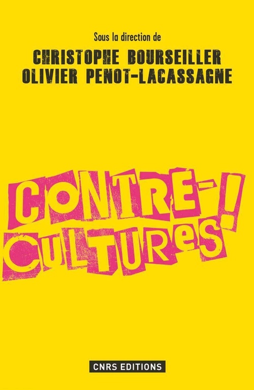 Couverture ebook de Les Contre-cultures, de Christophe Bourseiller, Olivier Penot-Lacassagne