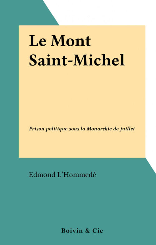 Couverture ebook de Le Mont Saint-Michel, de Edmond L'Hommede