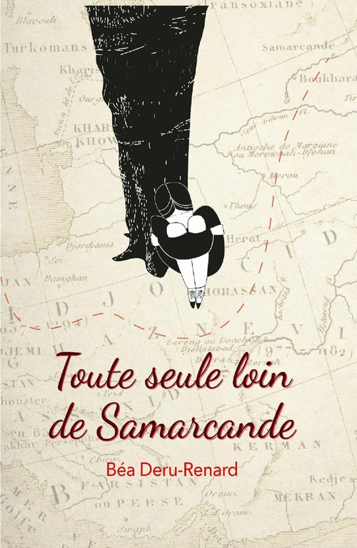 ebook cover of Toute seule loin de Samarcande, by Deru Renard Bea