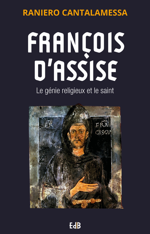 Couverture ebook de François d'Assise, de Raniero Cantalamessa