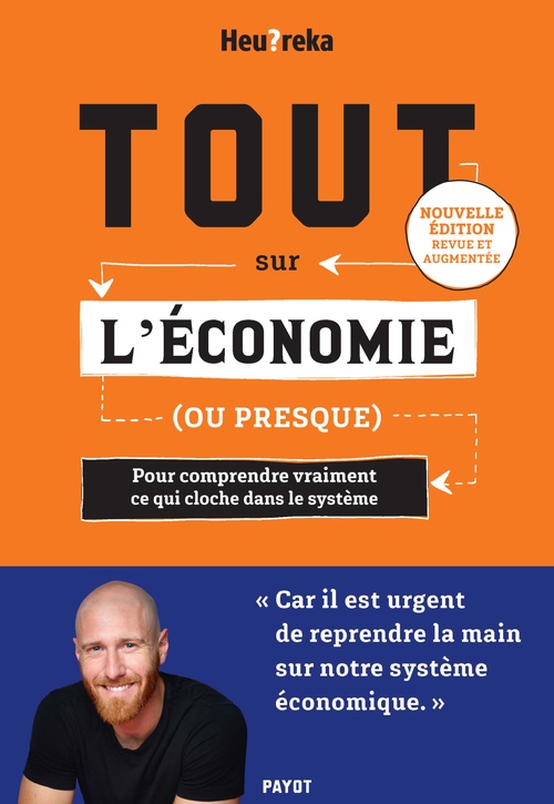 Couverture ebook de Tout sur l'économie, ou presque, de Heu?reka