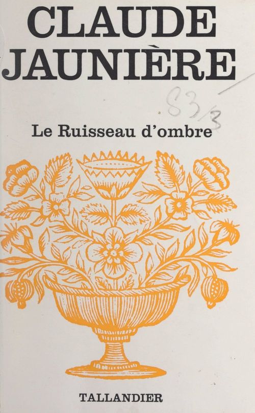 Couverture ebook de Le ruisseau d'ombre, de Claude Jauniere
