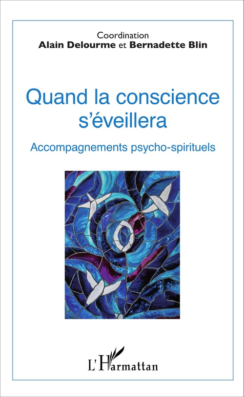 Couverture ebook de Quand la conscience s'éveillera, de Bernadette Blin, Alain Delourme