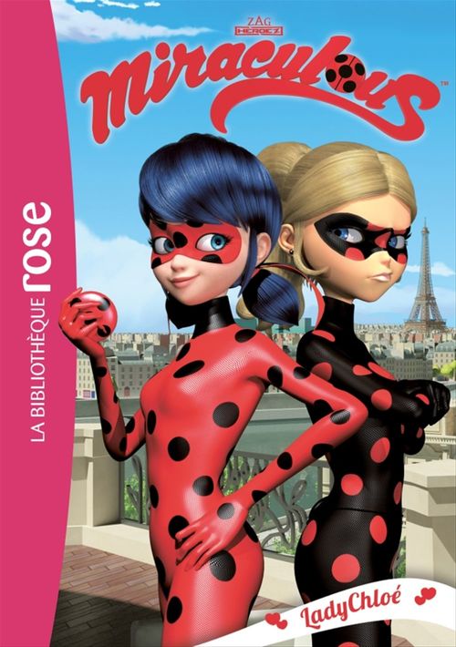 Couverture ebook de Miraculous 08 - LadyChloé, de Collectif