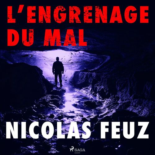 audiobook cover of L´Engrenage du mal, by Nicolas Feuz
