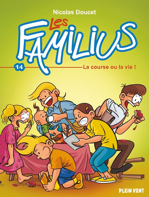 Couverture ebook de Les Familius, La course ou la vie !, de Nicolas Doucet