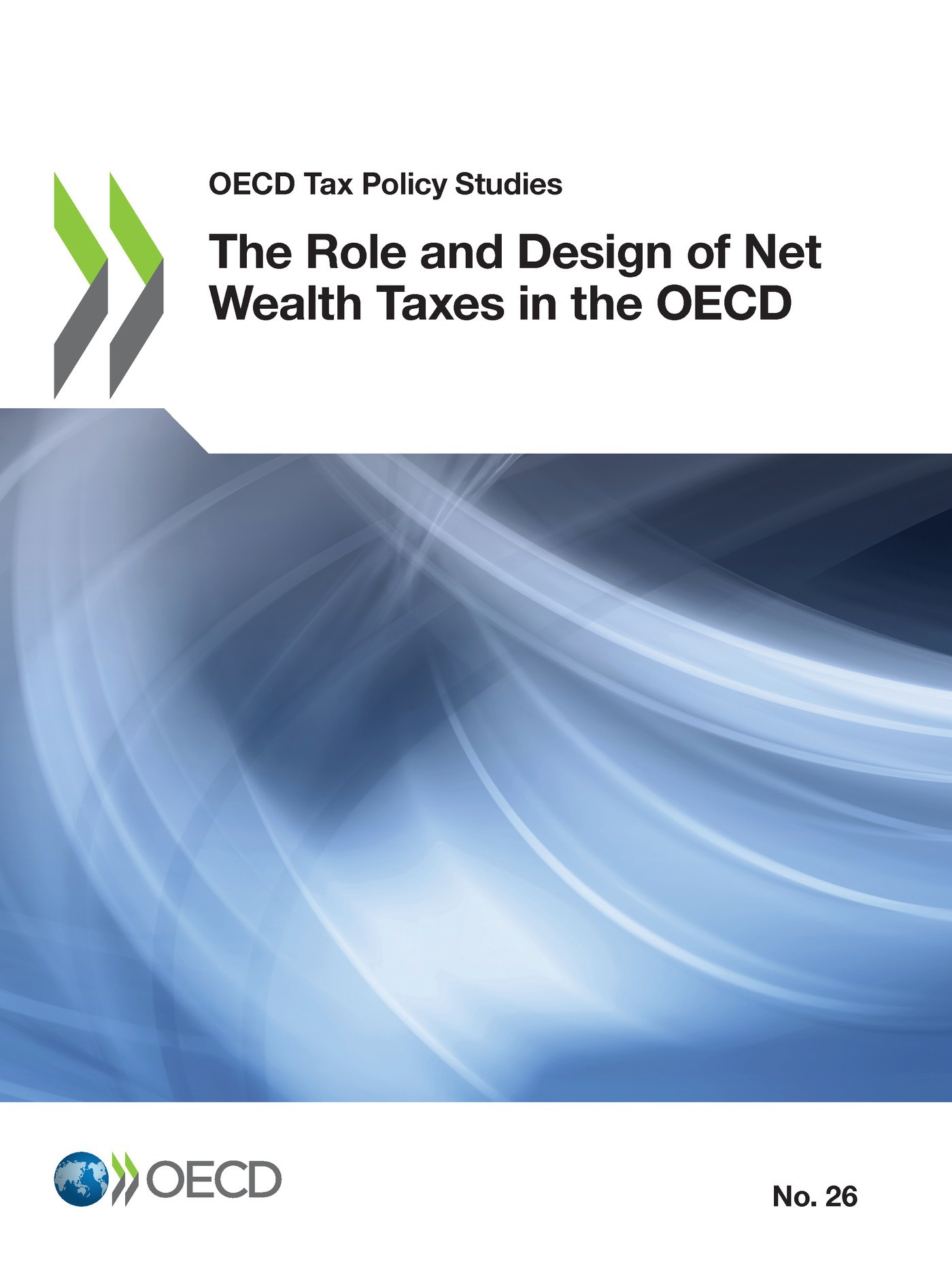 ebook cover of The Role and Design of Net Wealth Taxes in the OECD, by Collectif