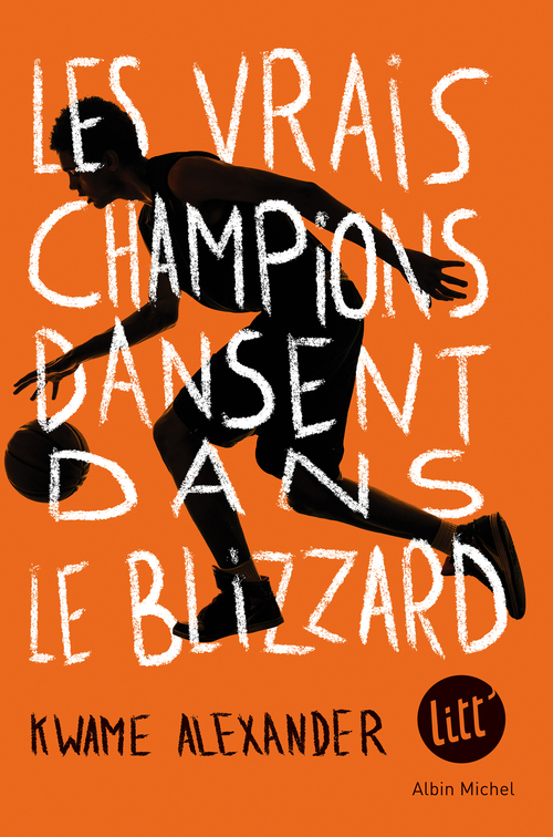 Couverture ebook de Les Vrais Champions dansent dans le blizzard, de Kwame Alexander