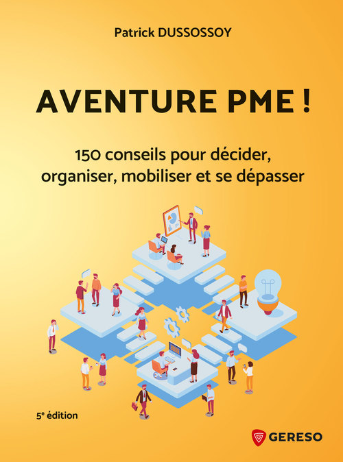 Couverture ebook de Aventure PME !, de Patrick Dussossoy