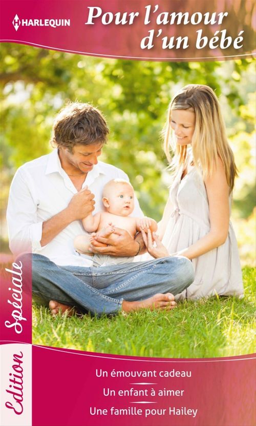 ebook cover of Pour l'amour d'un bébé, by Donna Clayton, Amy j. Fetzer, Karen Rose Smith