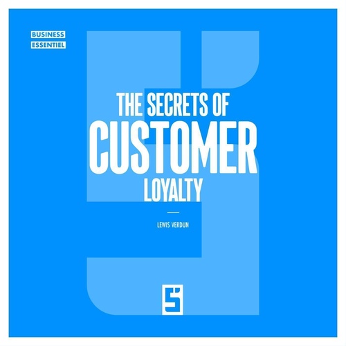 ebook cover of The Secrets of Customer Loyalty, by Lewis Verdun