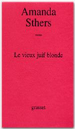 Couverture ebook de Le vieux juif blonde, de Amanda Sthers